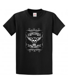 Live Fast Die Last 1989 Skull with Wings Unisex Classic Kids and Adults T-Shirt